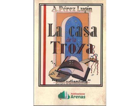 Livro La Casa De La Troya- Estudiantina de A. Perez Lugin (Espanhol)