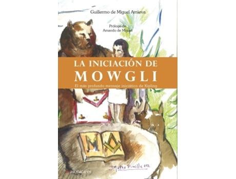 Livro Inicación Mowgli de Guillermo De Miguel Amieva (Español)