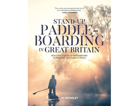 Livro Stand-up Paddleboarding in Great Britain de Jo Moseley (Inglês)