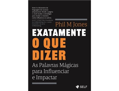 Livro Exatamente o que Dizer de Phil M. Jones (Português)