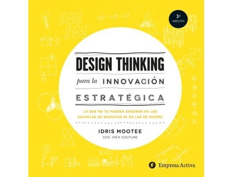 Livro Design Thinking Para Innovacion Estrategica de Idris Mootee (Espanhol)