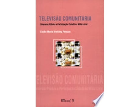 Livro TELEVISÃO COMUNITÁRIA de PERUZZO, CICILIA MARIA KROHLING (Português do Brasil)