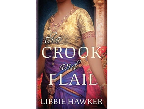 Livro The Crook and Flail SheKing de Libbie Hawker (Inglês)