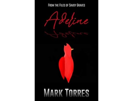 Livro Adeline de Mark Torres (Inglês)