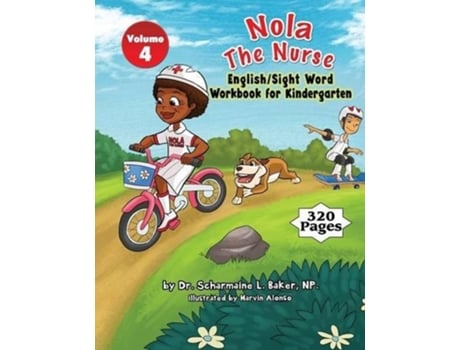 Livro Nola The Nurse English Sight Words For Kindergarten 4 Nola the Nurse Activity Books de Dr Scharmaine L Baker (Inglês)