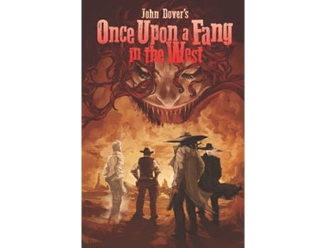 Livro Once Upon a Fang in the West de John Dover (Inglês)