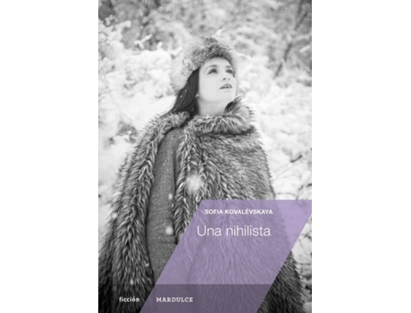 Livro Una Nihilista de Sofia Kovalévskaya (Espanhol)