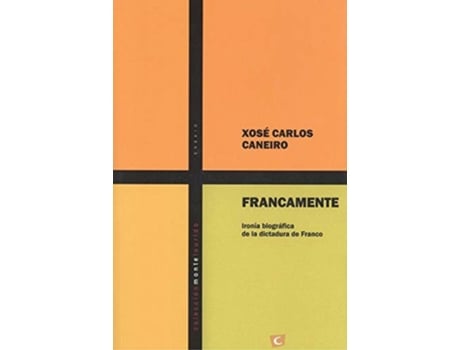 Livro Francamente de Xosé Carlos Caneiro (Espanhol)