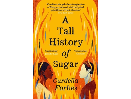 Livro A Tall History Of Sugar de Curdella Forbes (Inglês - 2021)