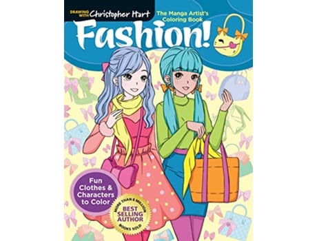 Livro Manga Artists Coloring Book Fashion! de Christopher Hart (Inglês)