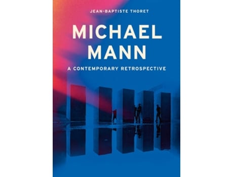 Livro Michael Mann de Jean-Baptiste Thoret (Inglês - Capa Dura)