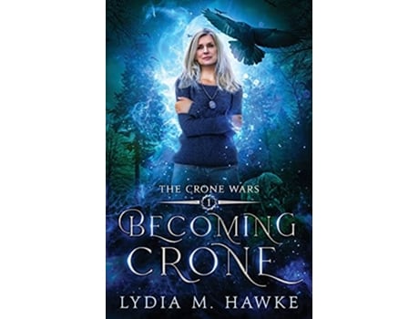 Livro Becoming Crone de Lydia M Hawke (Inglês)