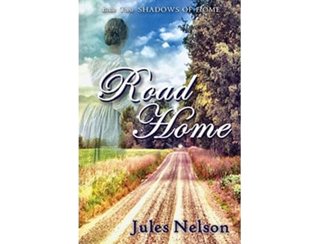 Livro Road Home Book two of Shadows of Home de Jules Nelson (Inglês)