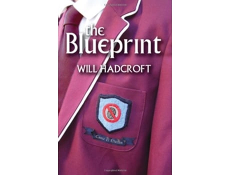 Livro The Blueprint de Will Hadcroft (Inglês)