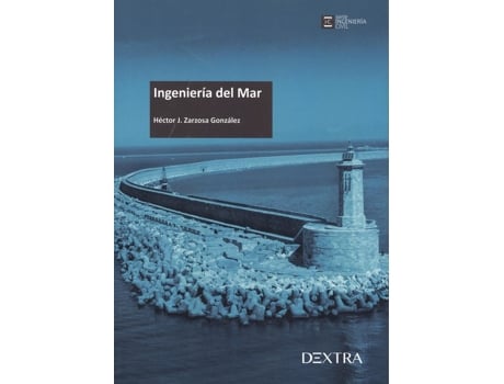 Livro Ingeniería Del Mar de Héctor J Zarzosa González (Espanhol)