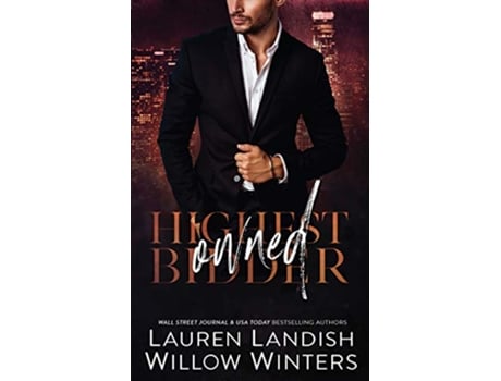 Livro Owned Highest Bidder de Willow Winters Lauren Landish (Inglês)