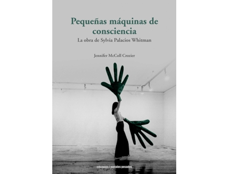 Livro Pequeñas Maquinas De Consciencia de Jennifer Mccoll Crozier (Espanhol)