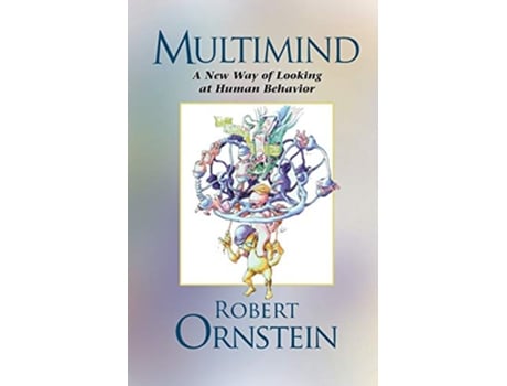 Livro Multimind A New Way of Looking at Human Behavior de Robert Ornstein (Inglês)