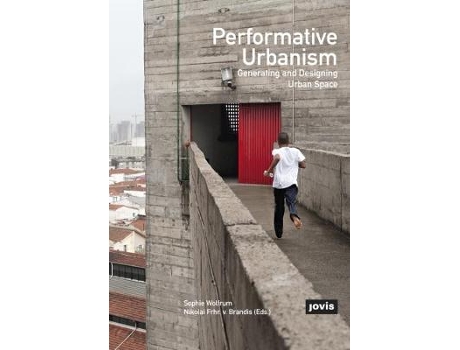 Livro performative urbanism de edited by sophie wolfrum (inglês)