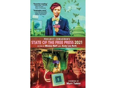 Livro Project Censored'S State Of The Free Press 2021 De Ited By Mickey Huff, Editado Por Andy Lee Roth (Inglês)