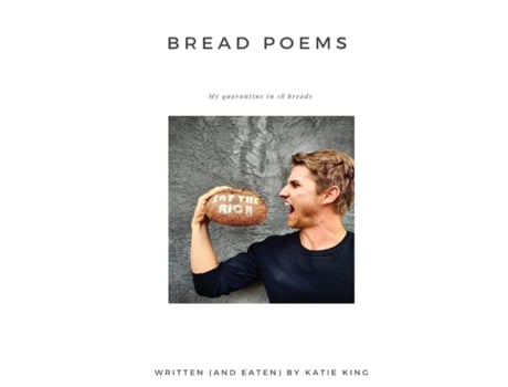 Livro Bread Poems: My quarantine in 18 breads Katie King (Inglês)