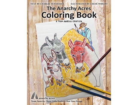 Livro The Anarchy Acres Coloring Book de Charlie Tennessen (Inglês)