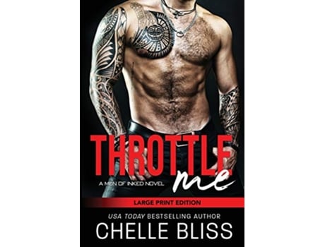 Livro Throttle Me Men of Inked de Chelle Bliss (Inglês)