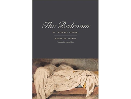 Livro the bedroom de michelle perrot (inglês)