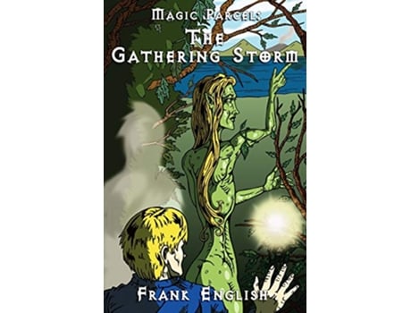 Livro The Magic Parcel The Gathering Storm de Frank English (Inglês)