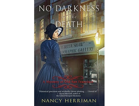 Livro No Darkness as Like Death Mystery of Old San Francisco de Nancy Herriman (Inglês)