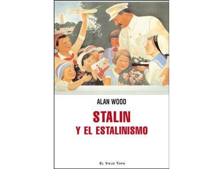 Livro Stalin Y El Estalinismo de Wood, Alan (Espanhol)