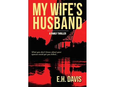 Livro My Wifes Husband de EH Davis (Inglês)