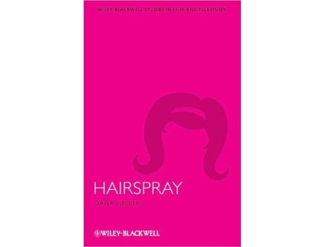 Livro Hairspray de Dana Heller (Inglês)