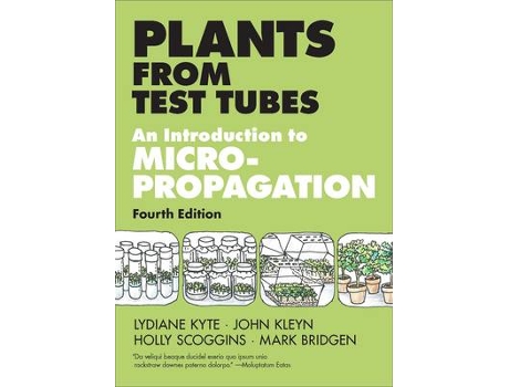 Livro plants from test tubes : an introduction to micropropagation de lydiane kyte,john g. kleyn,holly scoggins (inglês)