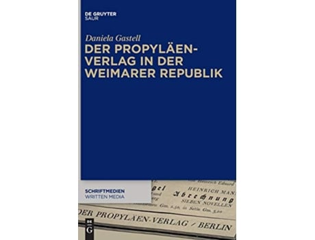 Livro Der PropyläenVerlag in der Weimarer Republik Issn 8 German Edition de Daniela Gastell (Alemão - Capa Dura)