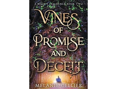 Livro Vines of Promise and Deceit A Mages Influence de Melanie Cellier (Inglês)