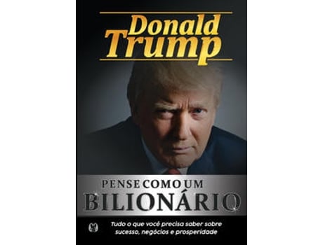 Livro Pense como um bilionário de Donald J.Trump  (Português (Brasil)