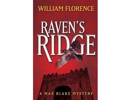 Livro Ravens Ridge A Max Blake Mystery de William Florence (Inglês)