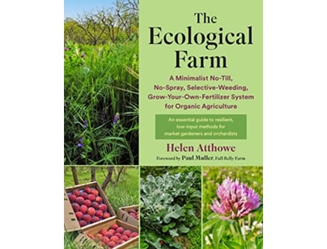 Livro Ecological Farm de Helen Atthowe (Inglês)