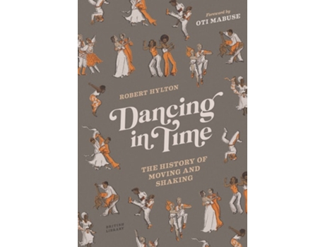 Livro Dancing in Time de Robert Hylton (Inglês - Capa Dura)