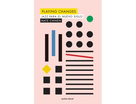 Livro Playing Changes de Nate Chinen (Espanhol)