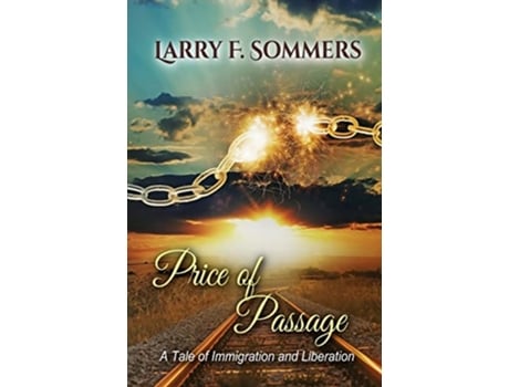 Livro Price of Passage de Larry F Sommers (Inglês)