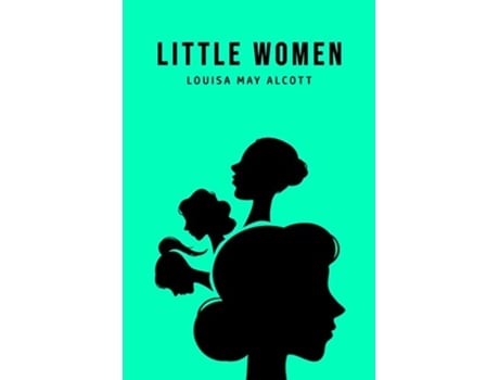 Livro Little Women de Louisa May Alcott (Inglês)