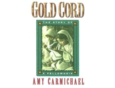 Livro gold cord de amy carmichael (inglês)