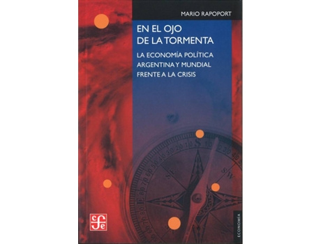 Livro En El Ojo De La Tormenta de Mario Rapoport (Espanhol)