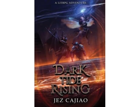 Livro Dark Tide Rising A Dark LitRPG Adventure UnderVerse de Jez Cajiao (Inglês)