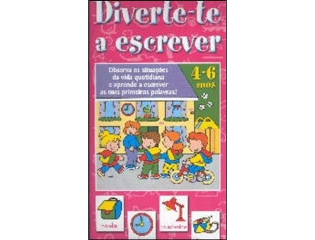 Diverte-te a Escrever 4/6 Anos