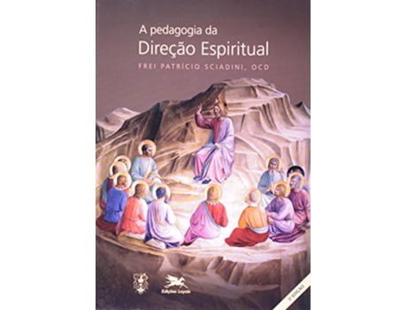 Livro Pedagogia Da Direcao Espiritual, A de Patrício Sciadini (Português do Brasil)