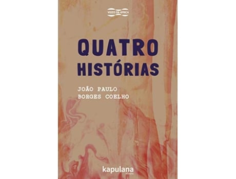 Livro Quatro Histórias de Joao Paulo Borges Coelho (Português do Brasil)