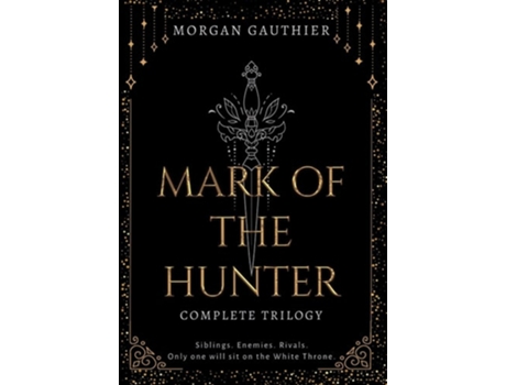 Livro Mark of the Hunter Omnibus de Morgan Gauthier (Inglês - Capa Dura)